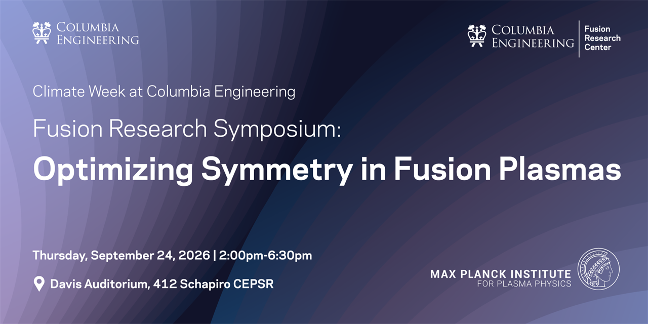 Fusion Research Symposium: Optimizing Symmetry in Fusion Plasmas